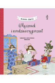 Cover of: Myszonek i urodzinowy prezent by 