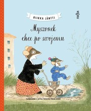 Cover of: Myszonek chce po swojemu by 