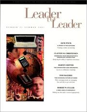 Cover of: Leader to Leader (LTL), Summer 2001 (J-B Leader to Leader Institute/PF Drucker Foundation) by Frances Hesselbein