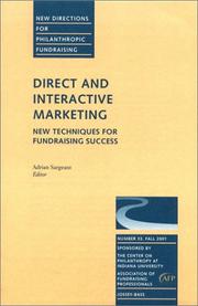 Cover of: Direct and Interactive Marketing: New Techniques for Fundraising Success: New Directions for Philanthropic Fundraising (J-B PF Single Issue Philanthropic Fundraising)