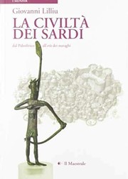 Cover of: La civiltà dei Sardi: Dal Paleolitico all'età dei nuraghi