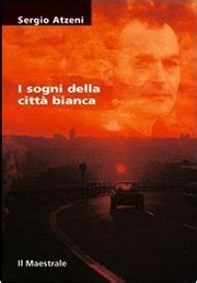 Cover of: I sogni della città bianca