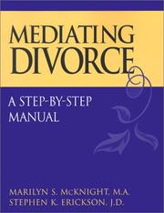 Cover of: Mediating divorce: a step-by-step manual