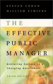 Cover of: The effective public manager: achieving success in a changing government