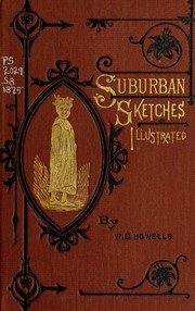 Cover of: Suburban sketches by William Dean Howells, William Dean Howells