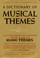 Cover of: A Dictionary of Musical Themes