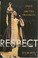 Cover of: Respect