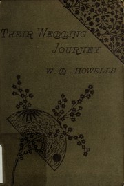 Their Wedding Journey by William Dean Howells