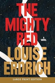 Cover of: Mighty Red: A Novel