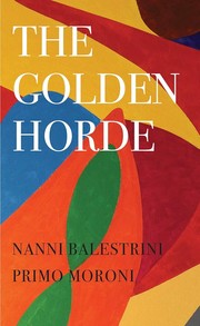 Cover of: Golden Horde: Revolutionary Italy, 1960-1977