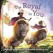 Cover of: The Royal in You