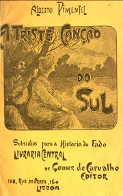 Cover of: A triste canção do sul (subsidios para a historia do fado)