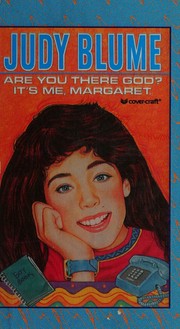 Cover of: Are You There God? It's Me, Margaret by Judy Blume, Judy Blume