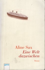 Cover of: Eine Welt dazwischen: Roman