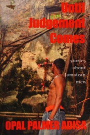 Cover of: Until judgement comes: stories about Jamaican men