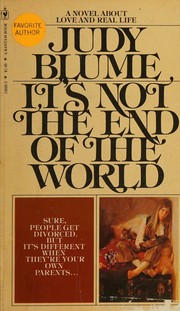 Cover of: It's Not the End of the World by Judy Blume, Judy Blume