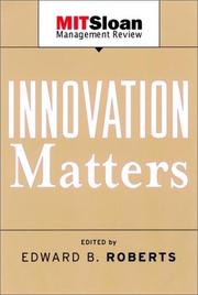 Cover of: Innovation: Driving Product, Process, and Market Change