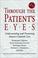 Cover of: Through the Patient's Eyes
