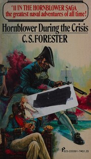 Cover of: Hornblower During the Crisis
