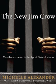 Cover of: New Jim Crow: Mass Incarceration in the Age of Colorblindness