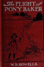 Cover of: The Flight of Pony Baker: A Boy's Town Story
