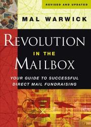 Cover of: Revolution in the Mailbox: Your Guide to Successful Direct Mail Fundraising (The Mal Warwick Fundraising Series)