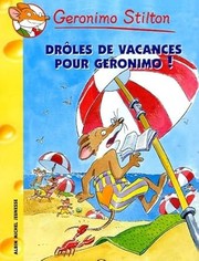 Cover of: Droles de Vacances Pour Geronimo ! N20 by Elisabetta Dami, Elisabetta Dami