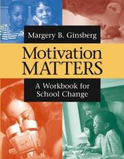 Cover of: Motivation Matters: A Workbook for School Change