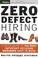 Cover of: Zero Defect Hiring