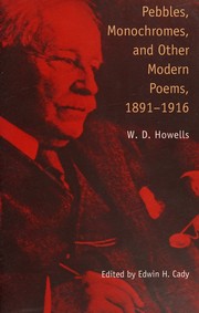 Cover of: Pebbles, monochromes, and other modern poems, 1891-1916