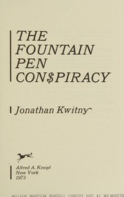 Cover of: The fountain pen conspiracy.