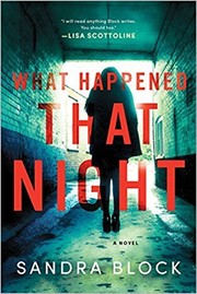 Cover of: What Happened That Night: a novel