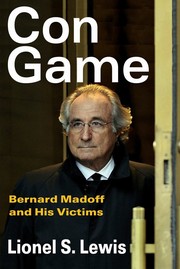 Cover of: Con game: Bernard Madoff and his victims