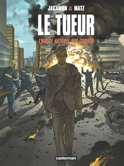 Cover of: Le Tueur - L'ordre naturel des choses: Tome 8