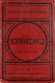 Cover of: Schwarzwald by Bibliographisches Institut