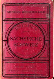 Cover of: Dresden, Sächsische Schweiz by Bibliographisches Institut