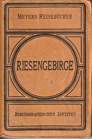 Cover of: Riesengebirge by Bibliographisches Institut, David Letzner