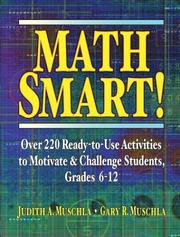 Cover of: Math Smart!: Over 220 Ready-to-Use Activities to Motivate & Challenge Students, Grades 6-12