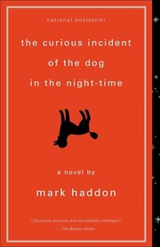 Cover of: The Curious Incident of the Dog in the Night-Time by Mark Haddon