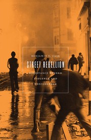 Cover of: Street Rebellion by Benjamin S. Case