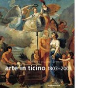 Cover of: Arte in Ticino, 1803-2003