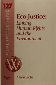 Cover of: Eco-justice: linking human rights and the environment