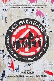 Cover of: ¡No pasarán!: Antifascist Dispatches from a World in Crisis