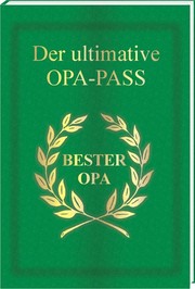 Cover of: Der ultimative Opa-Pass