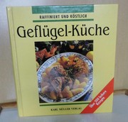 Cover of: Geflügel-Küche