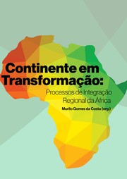 Continente em Transformação by Murilo Gomes da Costa