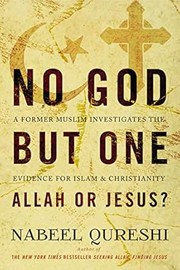 Cover of: No God but one: Allah or Jesus?