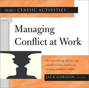 Cover of: Pfeiffer's Classic Activities for Managing Conflict at Work