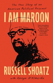 Cover of: I am Maroon: The True Story of an American Political Prisoner