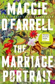 Cover of: The Marriage Portrait by Maggie O'Farrell, Maggie O'Farrell